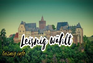 Mehr über den Artikel erfahren Leisniger FREIE SACHSEN starten in den Wahlkampf!